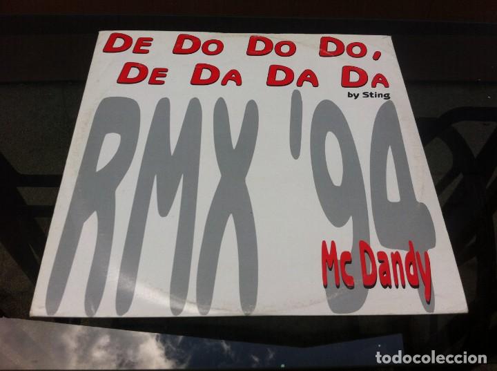 Discos de vinilo: MAXI SINGLE. Mc DANDY. DE DO DO DO, DE DA DA DA BY STING. - Foto 1