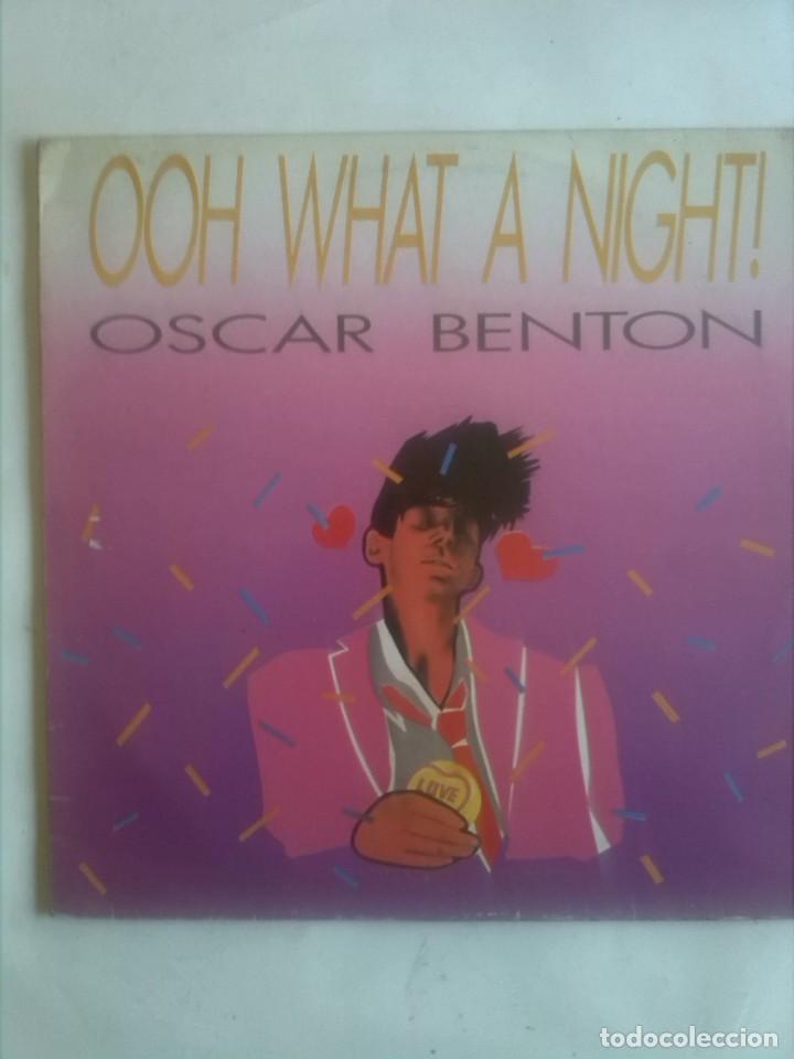 Discos de vinilo: OSCAR BENTON OOH WHAT A NIGHT - Foto 1