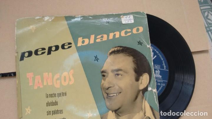 Discos de vinilo: E P ( VINILO) DE PEPE BLANCO (TANGOS) - Foto 1