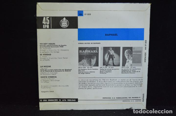Discos de vinilo: RAPHAEL - YO SOUY AQUEL + 3 -EP - Foto 2