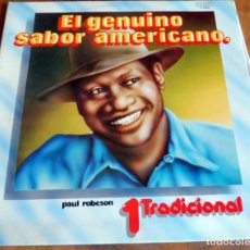 Discos de vinilo: DISCO - LP - RCA - EL GENUINO SABOR AMERICANO - PAUL ROBESON. Lote 165717974