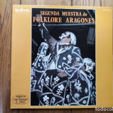 Discos de vinilo: SEGUNDA MUESTRA DE FOLKLORE ARAGONÉS . Lote 165988874