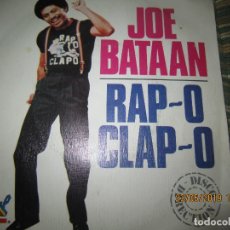 Discos de vinilo: JOE BATAAN - RAP-O CLAP-O SINGLE ORIGINAL ESPAÑOL - SALSOUL RECORDS 1979