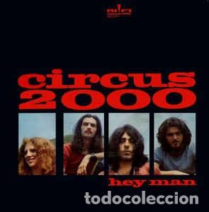 Discos de vinilo: Circus 2000 Hey Man - Foto 1