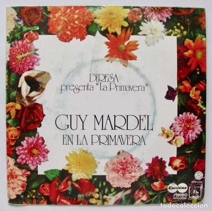 Discos de vinilo: GUY MARDEL, EN LA PRIMAVERA (DIRESA 1974) - Foto 1