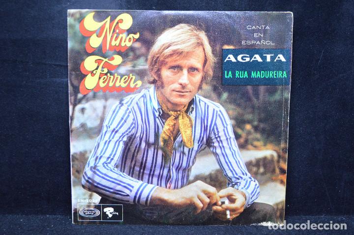 Discos de vinilo: NINO FERRER - AGATA / LA RUA MADUREIRA - SINGLE - Foto 1