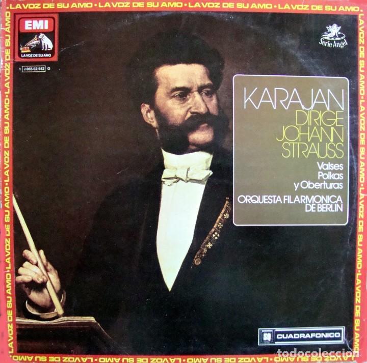 Discos de vinilo: KARAJAN DIRIGE JOHANN STRAUSS. SONIDO QUAFRAF&Oacute;NICO. - Foto 1