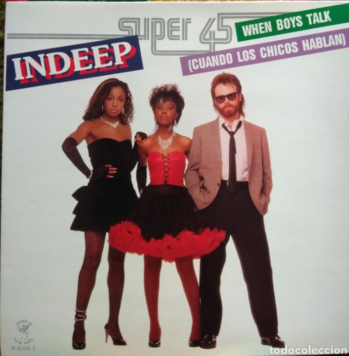 Discos de vinilo: Indeep&nbsp;?&ndash;&nbsp;When Boys Talk = Cuando Los Chicos Hablan - Foto 1
