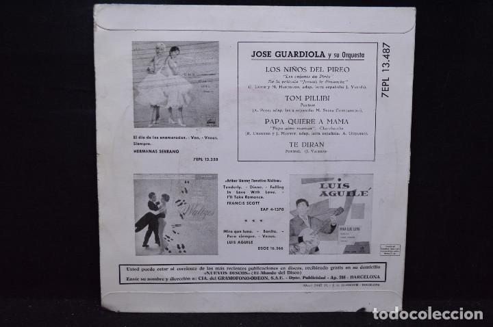 Discos de vinilo: JOSE GUARDIOLA Y SU ORQUESTA - LOS NI&Ntilde;OS DEL PIRE + 3 / EP - Foto 2