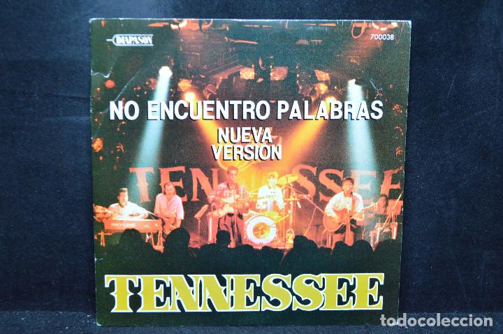 Discos de vinilo: Tennessee - No Encuentro Palabras (Nueva Versi&oacute;n) - SINGLE - Foto 1