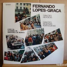 Discos de vinilo: CORO DA ACADEMIA DE AMADORES DE MUSICA --- FERNANDO LOPES-GRAÇA- CANÇOES HEROICAS