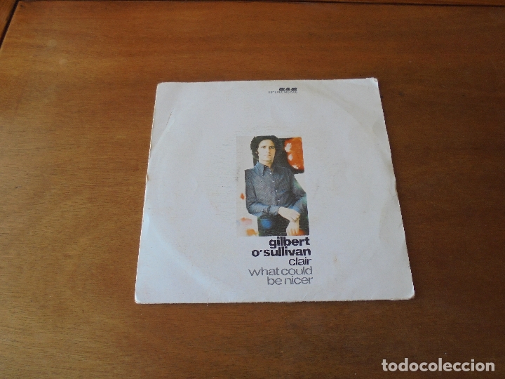 Discos de vinilo: GILBERT OSULLIVAN: CLAIR. WHAT COULD BE NICER. - Foto 1