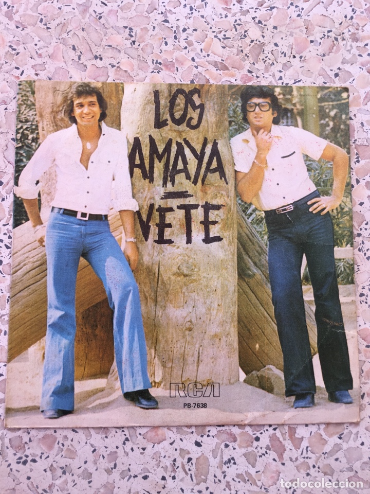 Discos de vinilo: Single Los Amaya Vete 1977 - Foto 1