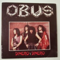 Discos de vinilo: OBUS- DINERO DINERO - SINGLE PROMOCIONAL 1982 - VINILO COMO NUEVO.. Lote 166615698