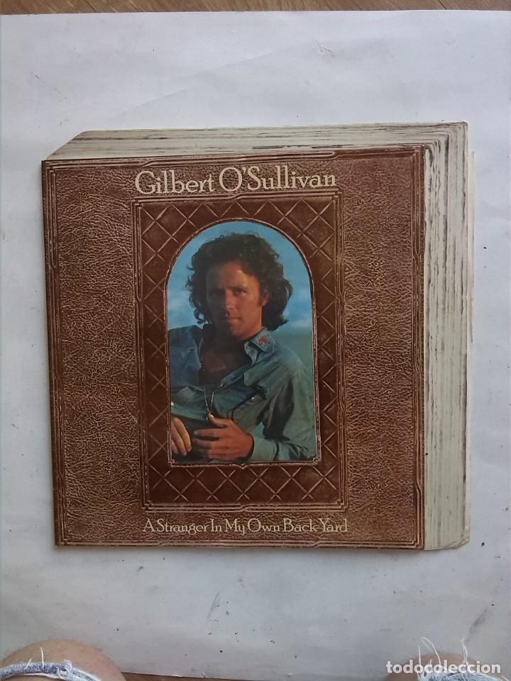 Discos de vinilo: GILBERT O&acute;SULLIVAN A STRANGER IN MY OWN BACK YARD - Foto 1