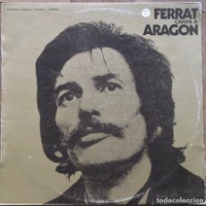 Discos de vinilo: FERRAT CANTA A ARAGON. BARCLAY MOVIEPLAY, 17.0633/5. 1974, ESPAÑA. FUNDA VG+, DISCO EX.. Lote 166778306