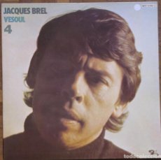 Discos de vinilo: JACQUES BREL. VESOUL 4. BARCLAY MOV. 9062. PORTUGAL, 1979. GATEFOLD.