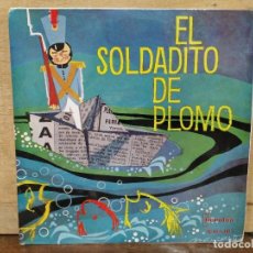 Disques de vinyle: CUENTO EL SOLDADITO DE PLOMO - SINGLE DEL SELLO IBEROFÓN 1962 . Lote 166896324