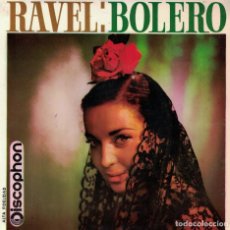 Discos de vinilo: RAVEL - BOLERO (FILARMONICA CHECA, DR. ROGER DESCERMIERE) (EP ESPAÑOL, DISCOPHON 1963). Lote 167100052