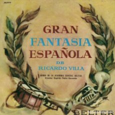 Discos de vinilo: RICARDO VILLA - GRAN FANTASIA ESPAÑOLA (BANDA DE LA ACADEMIA GENERAL MILITAR, DR. PEDRO RAVENTOS). Lote 167101364