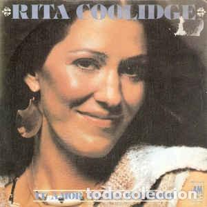Discos de vinilo: Rita Coolidge - Tu Amor Me Ha Elevado - Foto 1