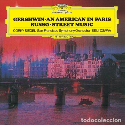 Disques de vinyle: GERSHWIN-AN AMERICAN IN PARIS- RUSSO-DTREET MUSIC-SEIJI OZAWA - DEUTSCHE GRAMMOPHON