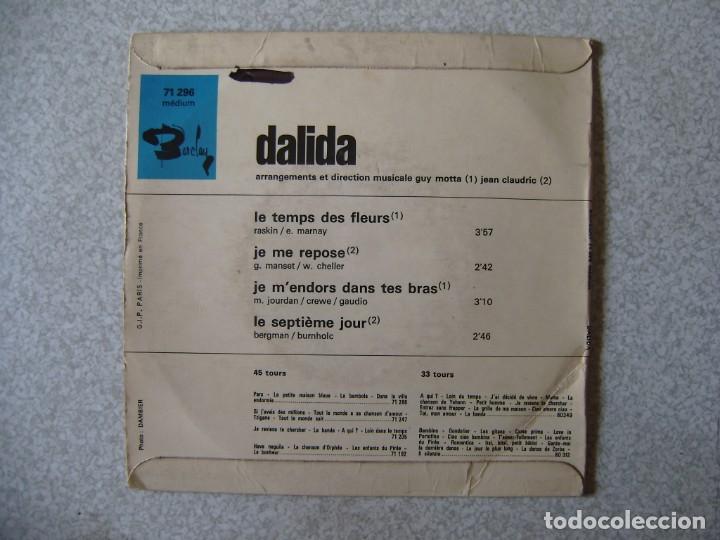 Discos de vinilo: DALIDA.LES TEMPS DES FLEURS + 3 - Foto 2