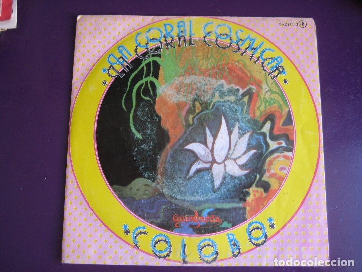 Discos de vinilo: La Coral C&oacute;smica &lrm;Sg GUIMBARDA 1981 - Colobo +1 FOLK PROGRESIVO CATALAN - SIN USO