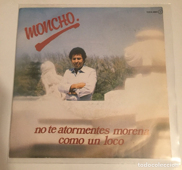 Disques de vinyle: MONCHO-NO TE ATORMENTES MORENA/COMO UN LOCO//SINGLE 1980 ZAFIRO,ESPA&Ntilde;A