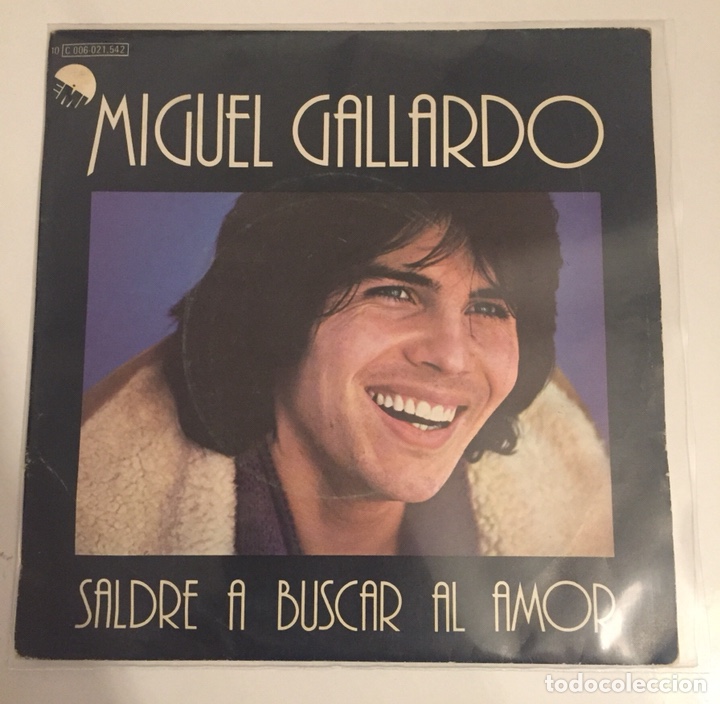 Disques de vinyle: MIGUEL GALLARDO-SALDRE A BUSCAR AL AMOR/UNA VEZ MAS//SINGLE 1978 EMI RECORDS,ESPA&Ntilde;A