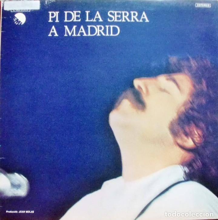 Discos de vinilo: PI DE LA SERRA - A MADRID LP DOBLE PORTADA 1977 - Foto 1