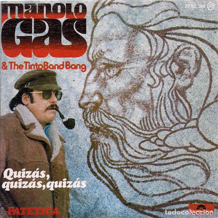 Vinyl-Schallplatten: MANOLO GAS & THE TINTO BAND BANG: Quiz&aacute;s, quiz&aacute;s, quiz&aacute;s. (Polydor, 1976)