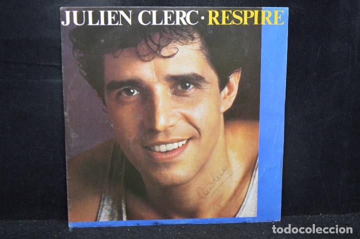 Discos de vinilo: JULIEN CLERC - RESPIRE / BAMBOU BAR - SINGLE - Foto 1