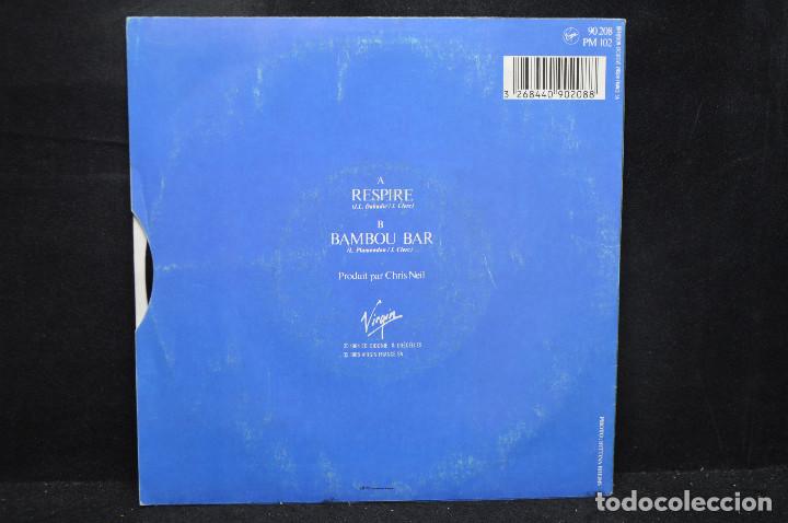 Discos de vinilo: JULIEN CLERC - RESPIRE / BAMBOU BAR - SINGLE - Foto 2