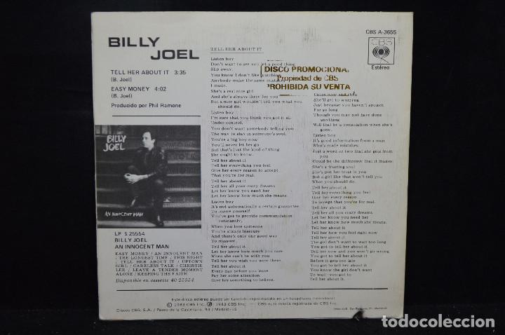 Discos de vinilo: BILLY JOEL - TELL HER ABOUT IT / EASY MONEY - SINGLE - Foto 2