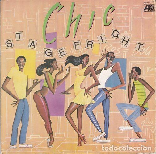 Discos de vinilo: CHIC - STAGE FRIGHT - SINGLE ESPA&Ntilde;OL DE VINILO - PROMO - Foto 1