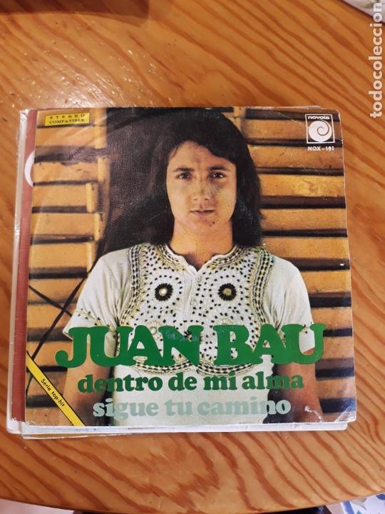 Discos de vinilo: SINGLE JUAN BAU. - Foto 1
