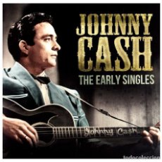 Discos de vinilo: JOHNNY CASH * LP 180G. VIRGIN VINYL * THE EARLY SINGLES + CD * PRECINTADO!!. Lote 168129440
