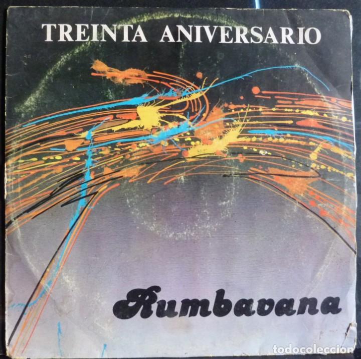 Dischi in vinile: RUMBAVANA // TREINTA ANIVERSARIO // HECHO EN CUBA //1987 // (VG G).LP