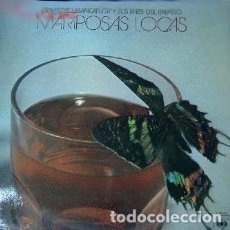 Discos de vinilo: ERNESTITO BLANCAFLOR Y SUS AVES DEL PARAISO - MARIPOSAS LOCAS - LP - SPAIN - 1976