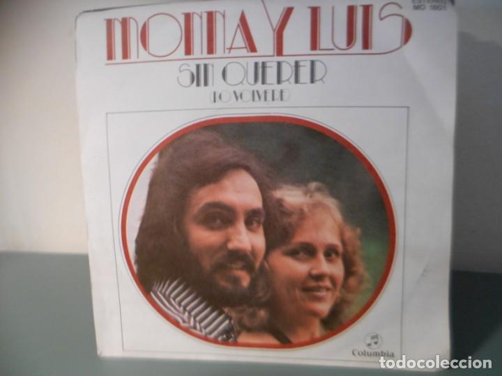 Discos de vinilo: MONNA Y LUIS - SIN QUERER - Foto 1