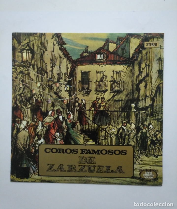 Vinyl records: COROS FAMOSOS DE ZARZUELA. SERIE ETIQUETA DORADA. LP. TDKDA55