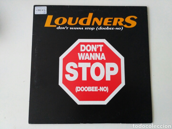 Discos de vinilo: Loudners - Dont Wanna Stop (Doobee-No) - Foto 1
