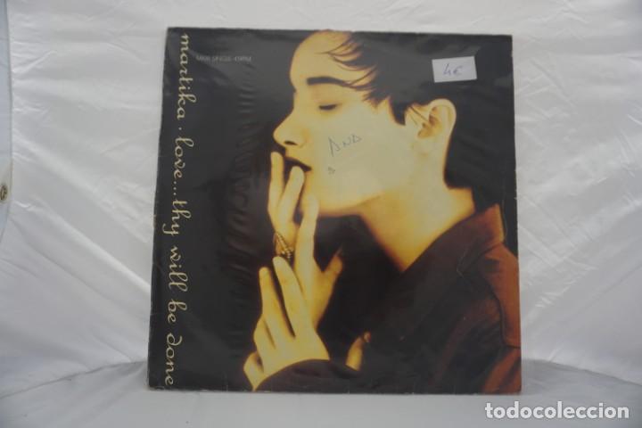 Discos de vinilo: VINILO LP - MAXI SINGLE  MARTIKA LOVE... THY WILL BE DONE - Foto 1