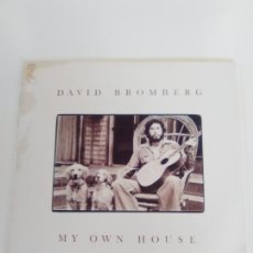 Discos de vinilo: DAVID BROMBERG MY OWN HOUSE ( 1978 FANTASY USA ) MUY BUEN ESTADO. Lote 169133432