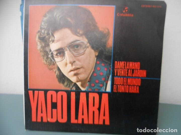 Discos de vinilo: YACO LARA - DAMELAMANO.. ETC - Foto 1
