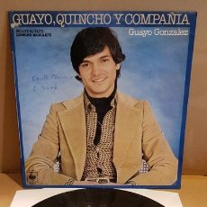 Discos de vinilo: GUAYO GONZALEZ / GUAYO, QUINCHO Y COMPAÑIA / LP - CBS-1977 / MBC. ***/***. Lote 169634232