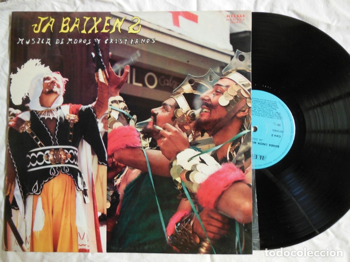 Dischi in vinile: BANDA UNI&Oacute;N MUSICAL DE ALCOY : Ja Baixen 2, M&uacute;sica de Moros y Cristianos. 1981