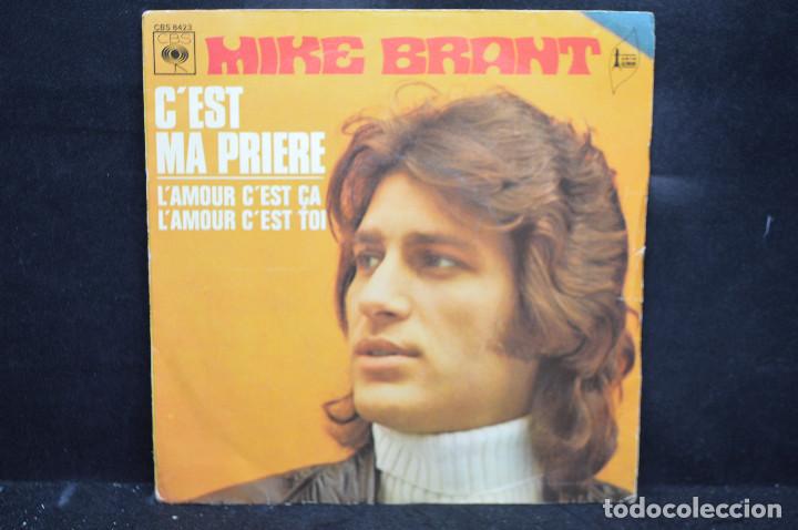 Discos de vinilo: MIKE BRANT - C&Eacute;ST / MA PRIERE - SINGLE - Foto 1