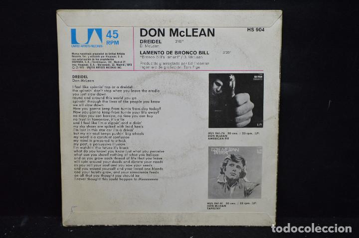 Discos de vinilo: DON MCLEAN - DREIDEL / LAMENTO DE BRONCO BILL - SINGLE - Foto 2